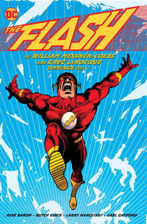 The Flash by William Messner Loebs and Greg LaRocque Omnibus Vol. 1 William Messner Loebs 9781779525819