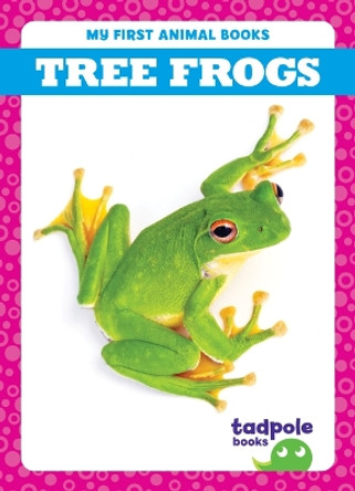 Tree Frogs Natalie Deniston 9798889965923