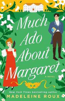 Much Ado About Margaret: A Novel Madeleine Roux 9780593499399
