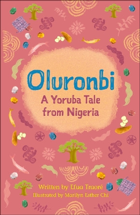 Reading Planet Cosmos - Oluronbi: A Yoruba tale from Nigeria: Jupiter/Blue Efua Traoré 9781036001094