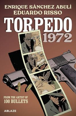 Torpedo 1972 Enrique  Sanchez Abuli 9781684973026