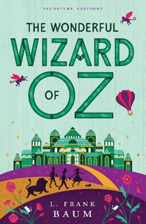 The Wonderful Wizard of Oz L. Frank Baum 9781454956778