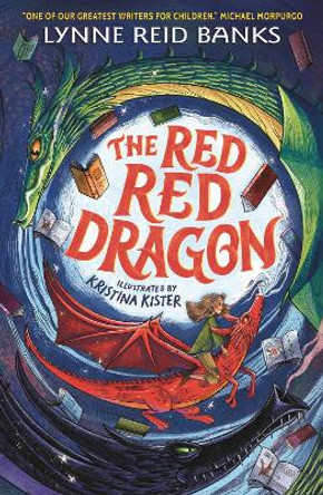 The Red Red Dragon Lynne Reid Banks 9781529515206