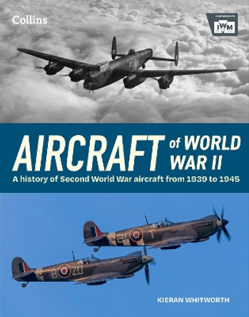 Aircraft of World War 2 The Imperial War Museum 9780008704179