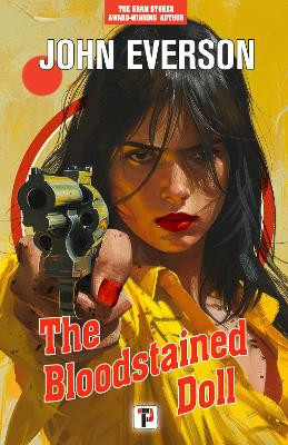 The Bloodstained Doll John Everson 9781787588875