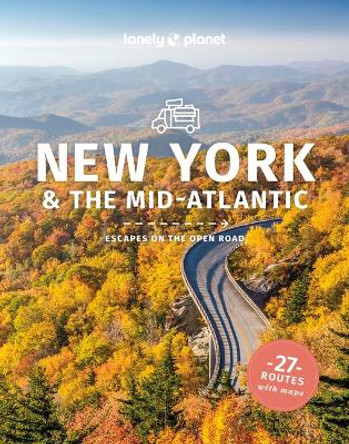 Lonely Planet New York & the Mid-Atlantic's Best Trips Lonely Planet 9781837584826