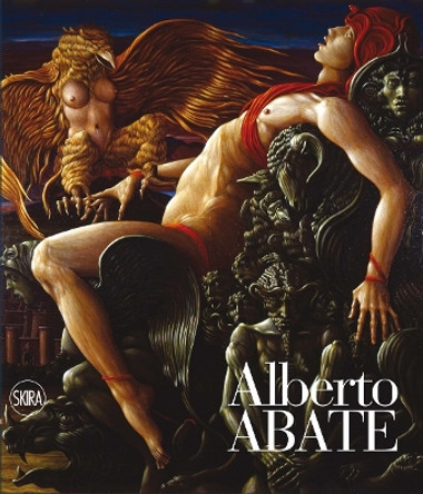 Alberto Abate: Catalogue Raisonné Cesare Biasini Selvaggi 9788857240244