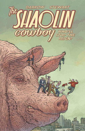 Shaolin Cowboy: Shemp Buffet by Geof Darrow