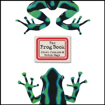 The Frog Book Steve Jenkins 9780063371460