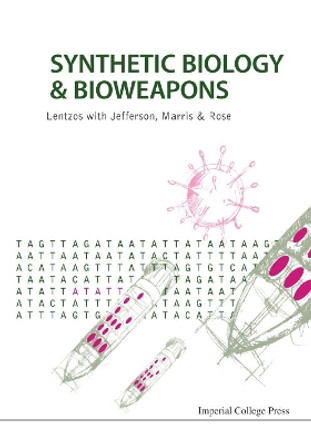 Synthetic Biology And Bioweapons Filippa Lentzos 9781783267651