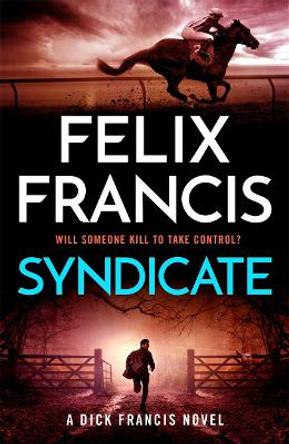 Syndicate Felix Francis 9781804183281