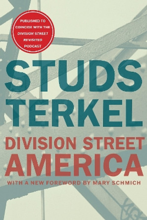 Division Street: America Studs Terkel 9781620979136