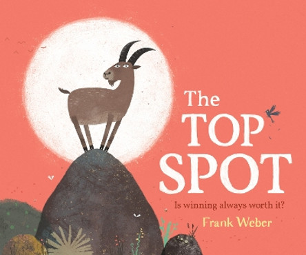The Top Spot Frank Weber 9781368099110