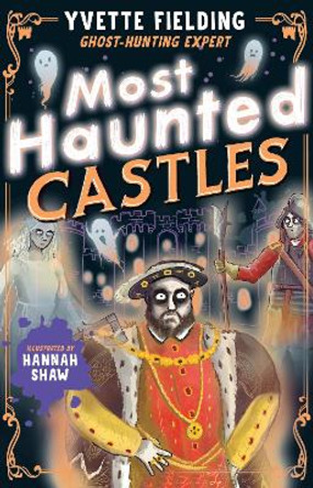 Most Haunted Castles Yvette Fielding 9781839134838