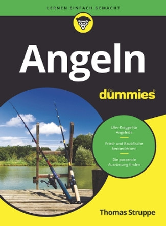 Angeln für Dummies Thomas Struppe 9783527721542