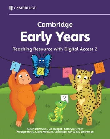 Cambridge Early Years Teaching Resource with Digital Access 2: Early Years International Alison Borthwick 9781009387736