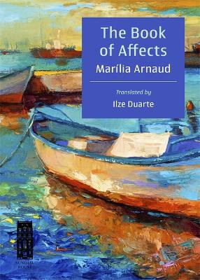 The Book of Affects Marília Arnaud 9798987926468