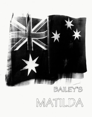 David Bailey: Bailey’s Matilda David Bailey 9783958297494
