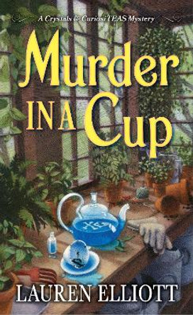 Murder in a Cup Lauren Elliott 9781496735218