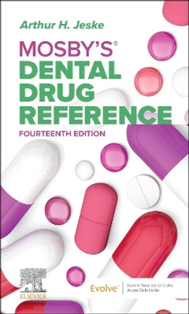 Mosby's Dental Drug Reference Arthur H. Jeske 9780443125072