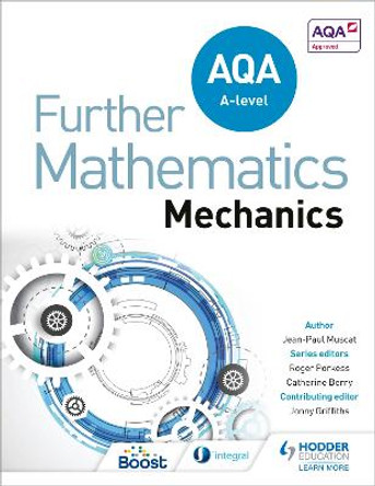 AQA A Level Further Mathematics Mechanics by Jean-Paul Muscat