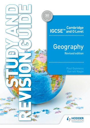 Cambridge IGCSE and O Level Geography Study and Revision Guide revised edition by Paul Guinness