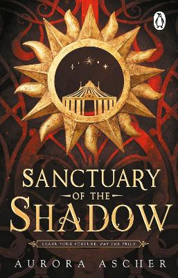 Sanctuary of  the Shadow: The most gripping and epic enemies-to-lovers fantasy romance of 2024 Aurora Ascher 9781804994948
