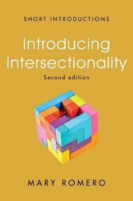 Introducing Intersectionality Mary Romero 9781509558827