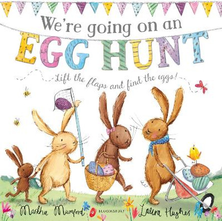 We're Going on an Egg Hunt: Board Book by Martha Mumford