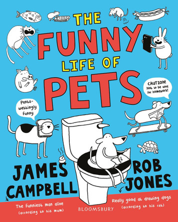 The Funny Life of Pets by James Campbell