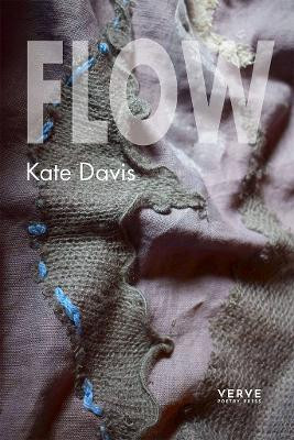 FLOW: A verse novella Kate Davis 9781913917609