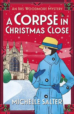 A Corpse in Christmas Close Michelle Salter 9781835612859