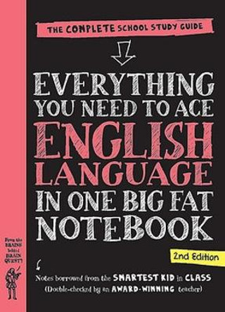 Everything You Need to Ace English Language in One Big Fat Notebook, 2nd Edition (UK Edition) Workman Publishing 9781523530748