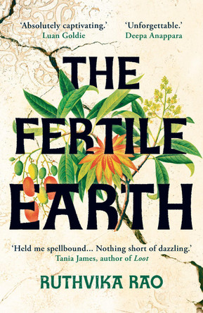 The Fertile Earth Ruthvika Rao 9780861546541