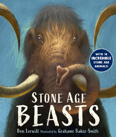 Stone Age Beasts Ben Lerwill 9781529523515