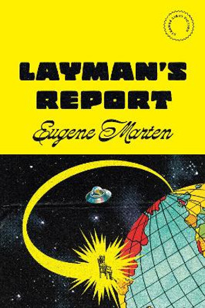 Layman's Report Eugene Marten 9780771051869