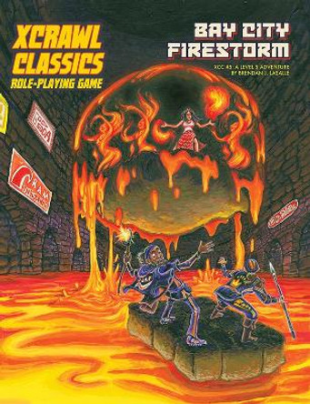 Xcrawl Classics #5: Bay City Firestorm Brendan LaSalle 9781958809891