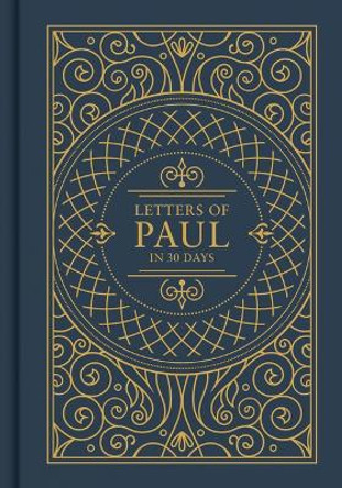 Letters Of Paul In 30 Days: CSB Edition Trevin Wax 9781430094845