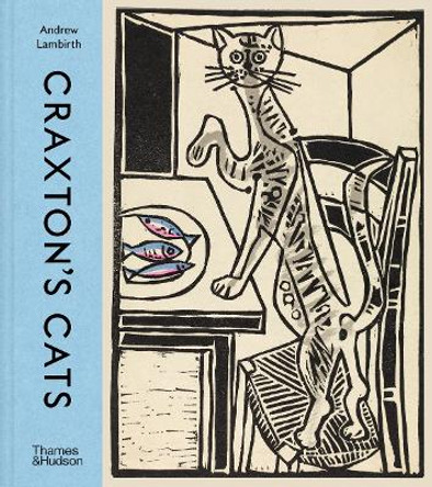 Craxton's Cats Andrew Lambirth 9780500028049