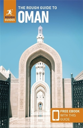 The Rough Guide to Oman: Travel Guide with Free eBook Rough Guides 9781835290439