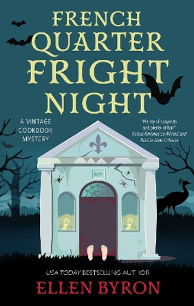 French Quarter Fright Night Ellen Byron 9781448312658