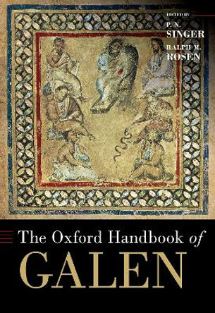 The Oxford Handbook of Galen P. N. Singer 9780190913687