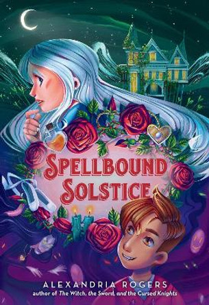 Spellbound Solstice Alexandria Rogers 9780316523837