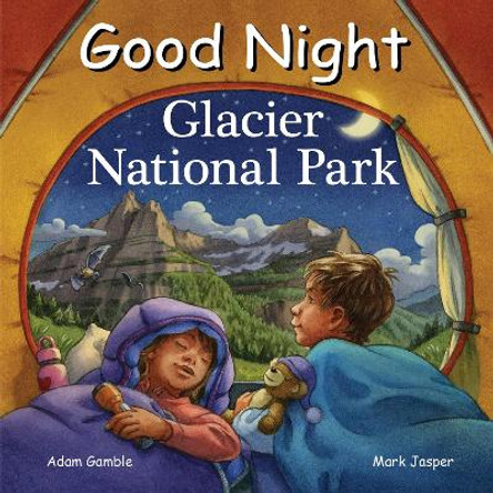 Good Night Glacier National Park Adam Gamble 9781649071156