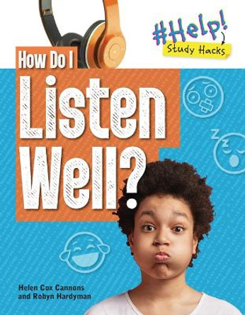 How Do I Listen Well? Robyn Hardyman 9781915153135