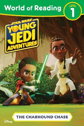 World of Reading: Star Wars: Young Jedi Adventures: The Charhound Chase Lucasfilm Press 9781368104562