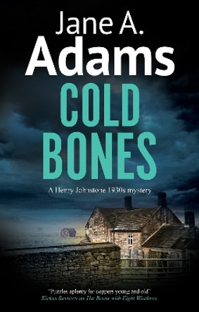 Cold Bones Jane A. Adams 9781448314379