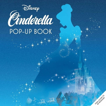 Disney: Cinderella Pop-Up Book Matthew Reinhart 9798886636185