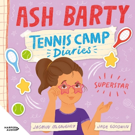 Superstar (Tennis Camp Diaries, #2) [Bolinda] Ash Barty 9781460739754