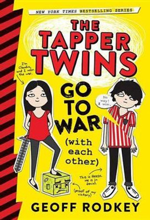 The Tapper Twins Go to War (with Each Other) by Geoff Rodkey 9780316315975